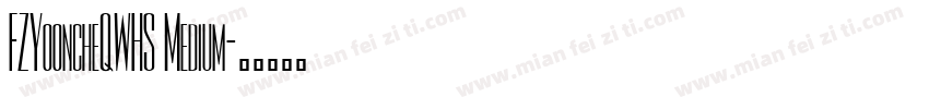 FZYooncheQWHS Medium字体转换